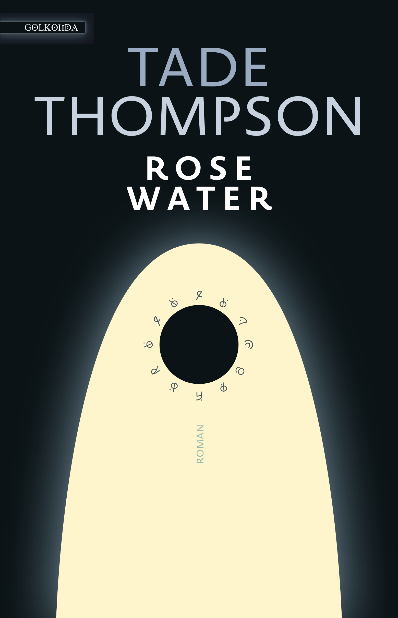 Tade Thompson | Rosewater